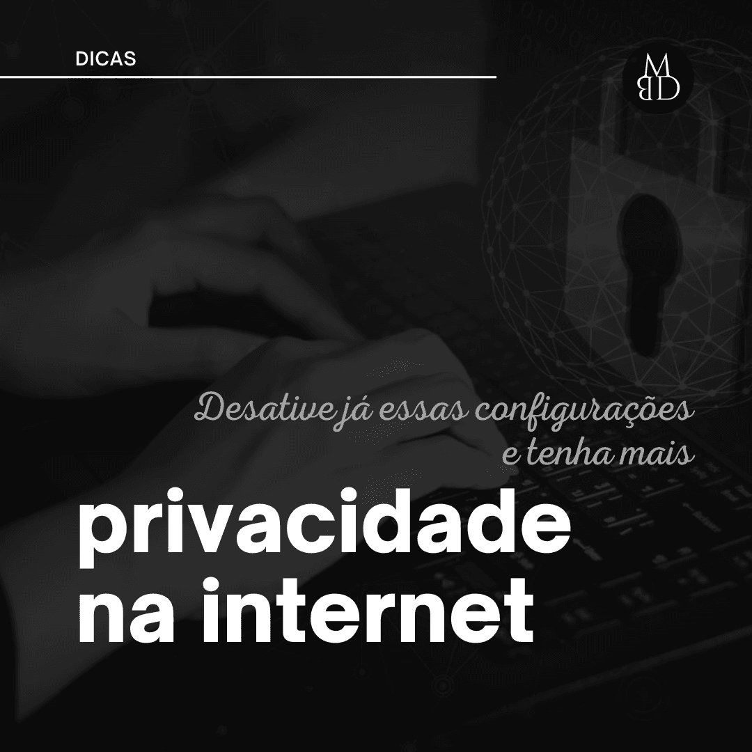 Capa do carrossel sobre privacidade na internet.
